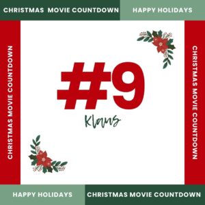 Klaus is ranked number 9 on our countdown of best Christmas movies to stream and is one of the most popular Christmas movies on Netflix. No longer wonder where to stream Christmas movies!